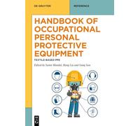 Handbook of Occupational Personal Protective Equipment: Textile-Based PPE
