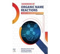 Handbook of Organic Name Reactions: Reagents, Mechanism and Applications