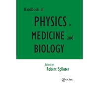 Handbook of Physics in Medicine and Biology