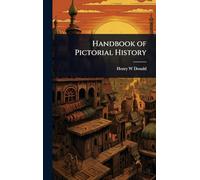 Handbook of Pictorial History