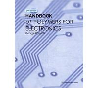 Handbook of Polymers for Electronics
