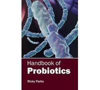 Handbook of Probiotics (Copertina rigida)
