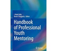 Handbook of Professional Youth Mentoring