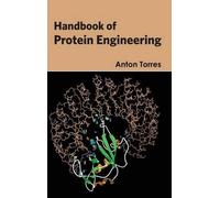 Handbook of Protein Engineering (Copertina rigida)