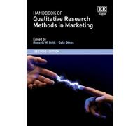 Handbook of Qualitative Research Methods in Marketing: Second Edition