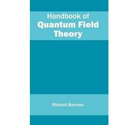 Handbook of Quantum Field Theory (Copertina rigida)