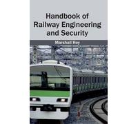 Handbook of Railway Engineering and Security (Copertina rigida)
