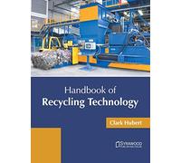 Handbook of Recycling Technology