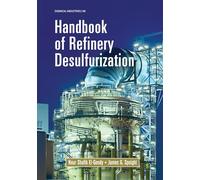 Handbook of Refinery Desulfurization