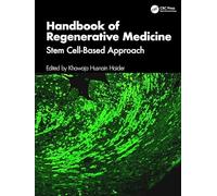 Handbook of Regenerative Medicine: Stem Cell-based Approach
