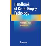 Handbook of Renal Biopsy Pathology
