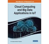 Handbook of Research on Cloud Computing and Big Data Applicat (Copertina rigida)