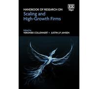 Handbook of Research on Scaling and High-growth Firms
