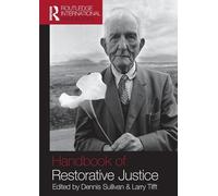 Handbook of Restorative Justice: A Global Perspective