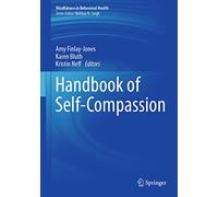 Handbook of Self-compassion