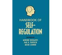 Handbook of Self-Regulation by Monique Boekaerts