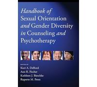 Handbook of Sexual Orientation and Gender Diversity in Counseling and Psychotherapy