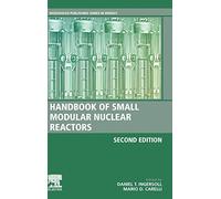 Handbook of Small Modular Nuclear Reactors: Second Edition