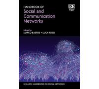 Handbook of Social and Communication Networks