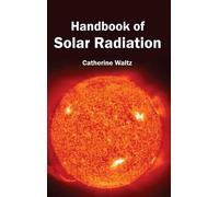 Handbook of Solar Radiation (Copertina rigida)