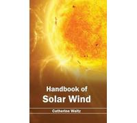 Handbook of Solar Wind (Copertina rigida)