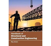 Handbook of Structural and Construction Engineering (Copertina rigida)