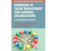 Handbook of Talent Management and Learning Organizations: A Post-Pandemic Perspective