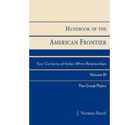 Handbook of the American Frontier, The Great Plains (Tascabile)