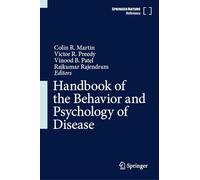 Handbook of the Behavior and Psychology of Disease