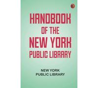 Handbook of The New York Public Library