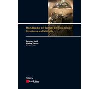 Handbook of Tunnel Engineering: Structures and Methods