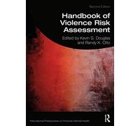 Handbook of Violence Risk Assessment