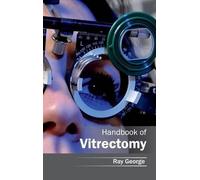 Handbook of Vitrectomy (Copertina rigida)