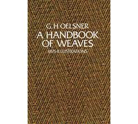 Handbook of Weaves: 1875 Illustrations