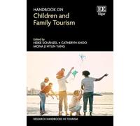 Handbook on Children and Family Tourism