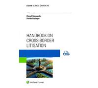 Handbook on cross-border litigation - Castagno Davide, D'Alessandro Elena