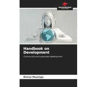 Handbook on Development: Community and sustainable development