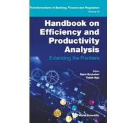 Handbook On Efficiency And Productivity Analysis: Extending The Frontiers: 19