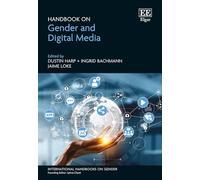 Handbook on Gender and Digital Media