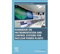 Handbook on Instrumentation and Control Systems for Nuclear Power Plants - 2022