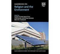 Handbook on Religion and the Environment
