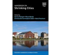 Handbook on Shrinking Cities