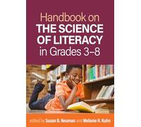 Handbook on the Science of Literacy in Grades 3-8