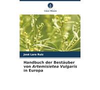 Handbuch der Bestäuber von Artemisietea Vulgaris in Europa