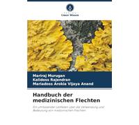 Manuale dei licheni medici – Guida completa al loro uso e significato