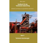 Handbuch für das Technische Underwriting: Band 3: Technische Versicherungen: 5