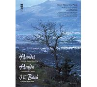Handel Concerto Grosso in D Major, Op. 3, No. 6; Haydn Concertino in C Major; J.c. Bach