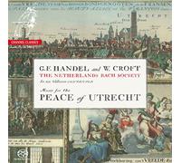 Handel/Croft - Music For The Peace Of Utrecht
