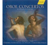 Handel/Forster - Oboe Concertos