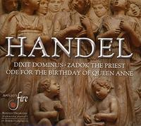 Handel, G.F. - Dixit Dominus/Ode For The Birthday Of Queen Anne/Z